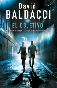 David Baldacci: El objetivo (2018, Ediciones B)