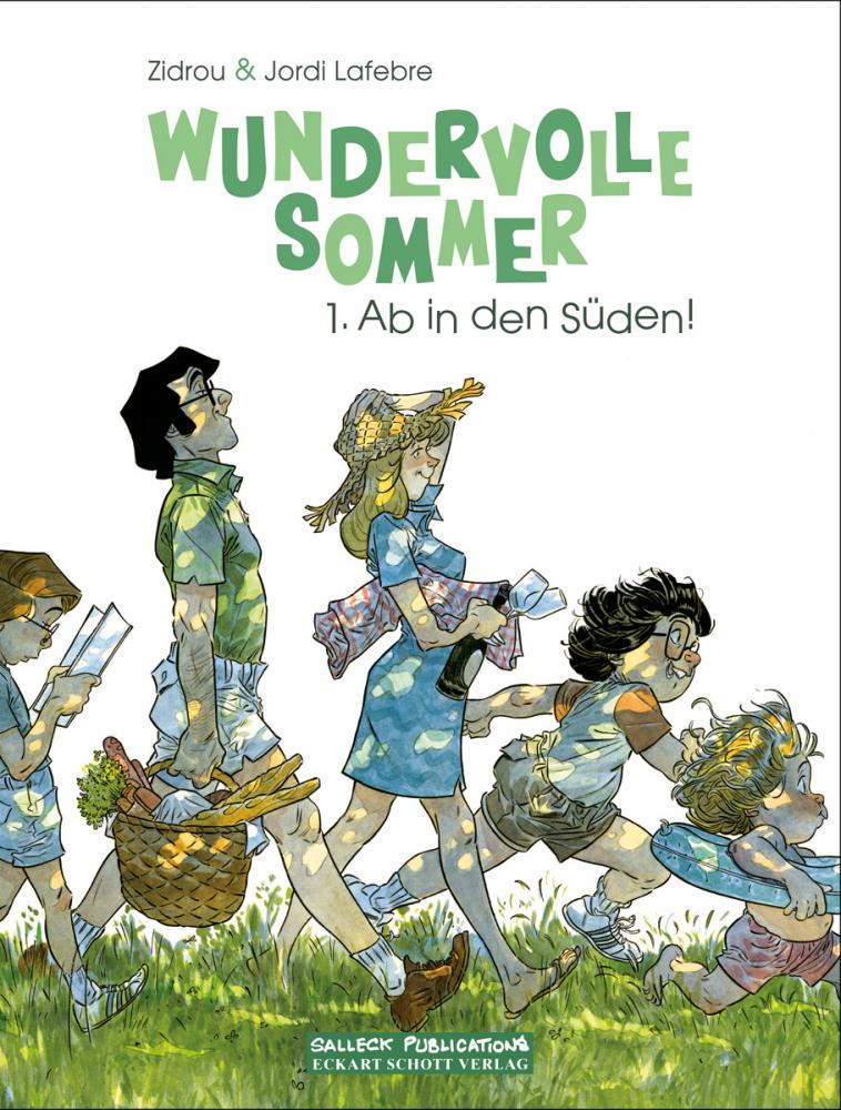 Jordi Lafebre, Zidrou: Wundervolle Sommer 1: Ab in den Süden! (Hardcover, deutsch language, Salleck Publications)