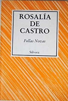 Rosalía de Castro: Follas novas (Spanish language, 1984, Sálvora)