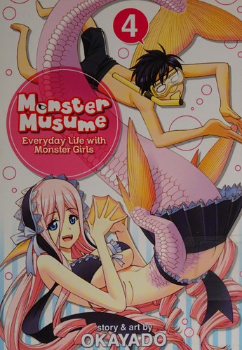 Okayado (Comic book artist): Monster musume (2014, Seven Seas Entertainment)