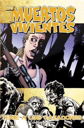Robert Kirkman, Charlie Adlard: Los muertos vivientes nº 11/32 (Paperback, 2010, Planeta Cómic)