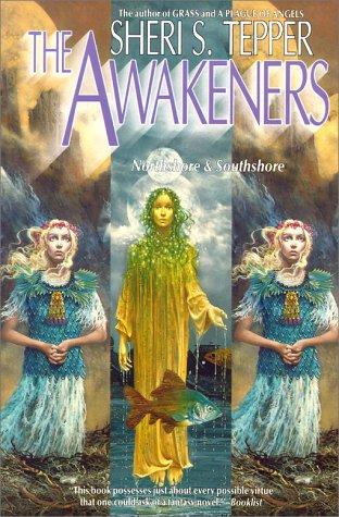 Sheri S. Tepper: The Awakeners (1994, Orb)
