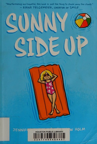 Jennifer L. Holm: Sunny side up (2015)