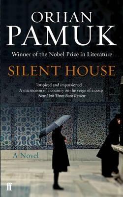 Orhan Pamuk: Silent House (2013)
