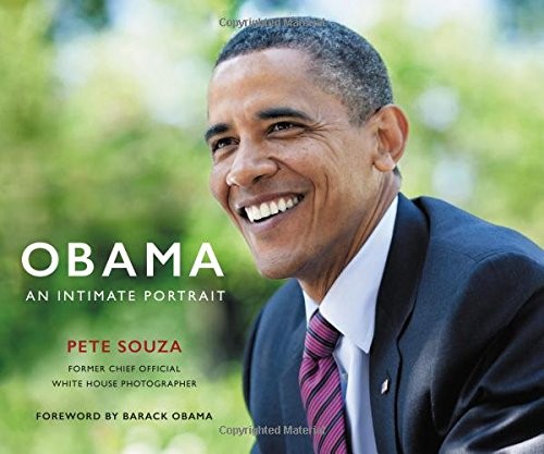 Pete Souza: Obama: An Intimate Portrait (2017, Little, Brown and Company)