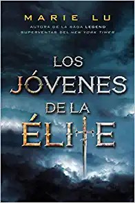 Marie Lu: Los jóvenes de la élite (Spanish language, 2020, Editorial Hidra)