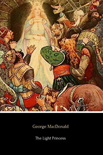George MacDonald: The Light Princess (Paperback, 2015, CreateSpace Independent Publishing Platform)