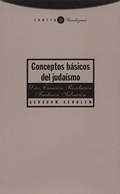 Gershom Scholem, Guershom Sholem: Conceptos Basicos del Judaismo (Paperback, Spanish language, 2008, Trotta)