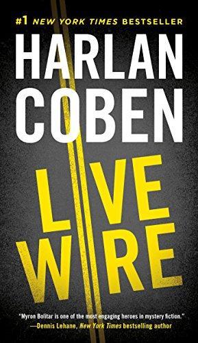 Harlan Coben: Live Wire (Myron Bolitar, #10) (2012)