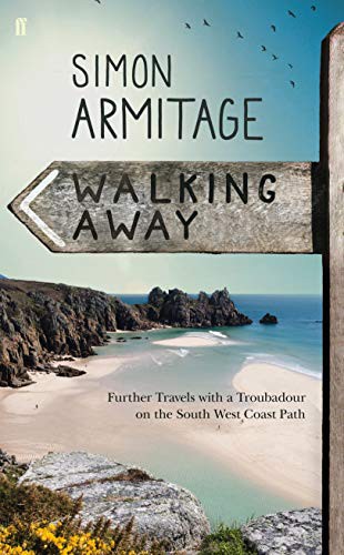 Simon ARMITAGE: Walking away (Hardcover, 2015, imusti, Faber & Faber)