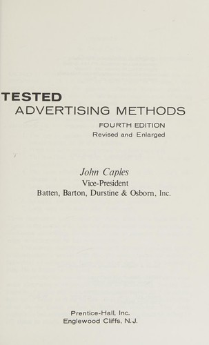 John Caples: Tested advertising methods. (1974, Prentice-Hall)