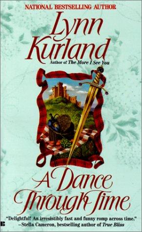 Lynn Kurland: A Dance Through Time (Time Passages Romance) (2000, Berkley)