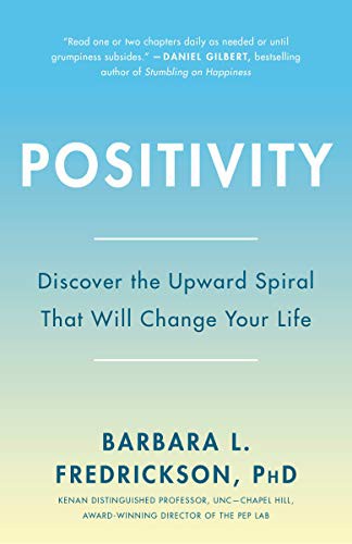 Barbara Fredrickson: Positivity (Paperback, 2009, Harmony)