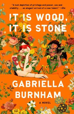Gabriella Burnham: It Is Wood, It Is Stone (2021, Oneworld Publications)