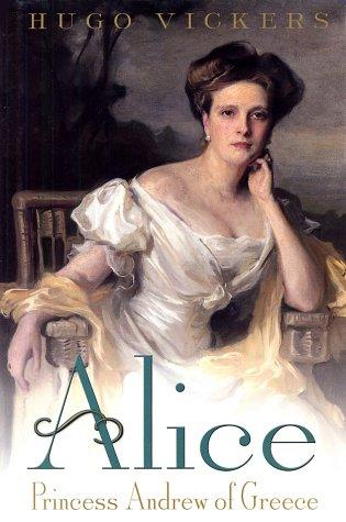 Hugo Vickers: Alice (Hardcover, 2002, St. Martin's Press)