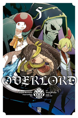 Kugane Maruyama, So-bin, Hugin Miyama, Satoshi Oshio: Overlord vol. 05 (Paperback, Portuguese language, 2021, Editora JBC)