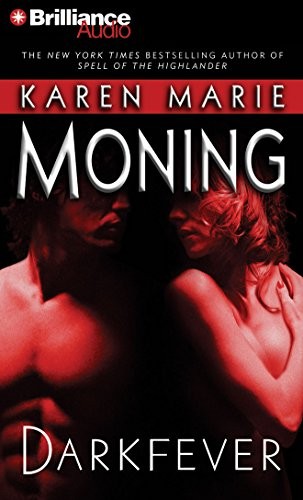 Karen Marie Moning: Darkfever (AudiobookFormat, 2010, Brilliance Audio)