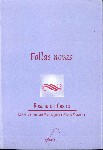 Rosalía de Castro: Follas novas (Galician language, 1993, Editorial Galaxia)