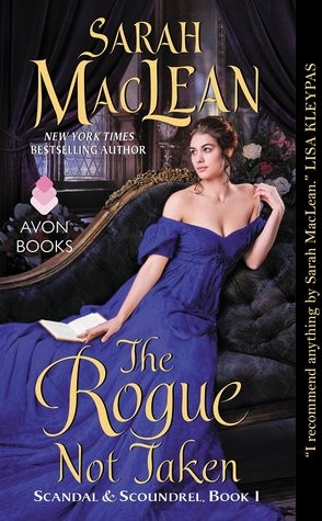 Sarah MacLean: The Rogue Not Taken (Paperback, 2016, Avon)