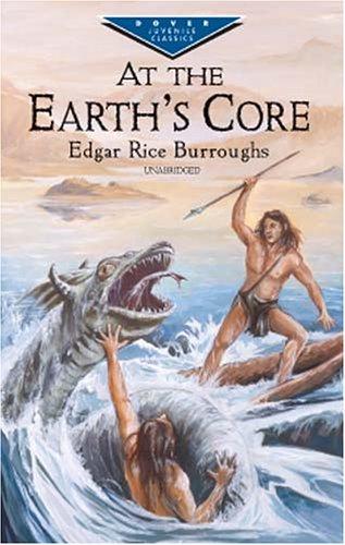 Edgar Rice Burroughs: At the Earth's core (2001, Dover Publications)