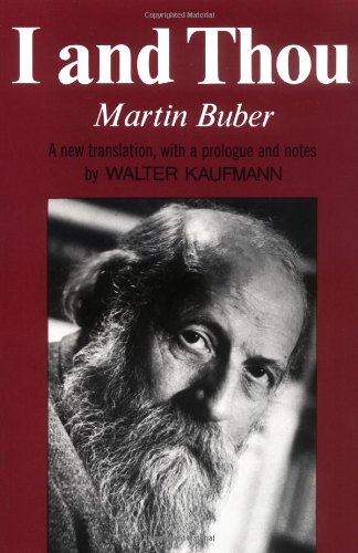 Martin Buber, Walter Kaufmann: I and Thou (1971, Touchstone)