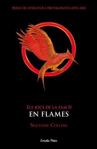 Suzanne Collins, Armand Caraben Van Der Meer, Mercè Santaularia Campillo: En flames (Paperback, Catalan language, 2012, Estrella Polar)