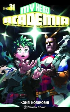 Kōhei Horikoshi, Ayako Koike: My Hero Academia nº 31 (Paperback, 2022, Planeta Cómic)