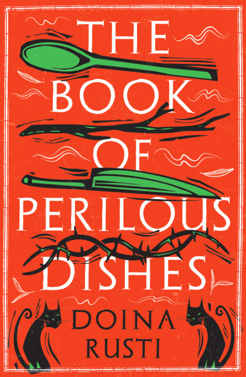 Doina Ruști: The Book of Perilous Dishes (Romanian language)