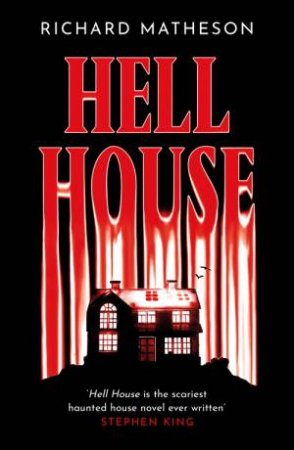 Richard Matheson: Hell House (Paperback, 1973, Corgi Childrens)