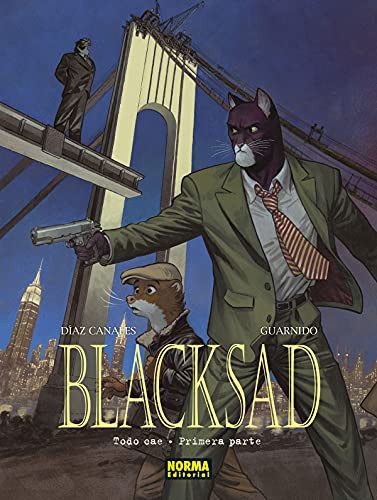 Juan Díaz Canalès: BLACKSAD 6. TODO CAE - PRIMERA PARTE (Hardcover, Spanish language, 2021, Norma Editorial)