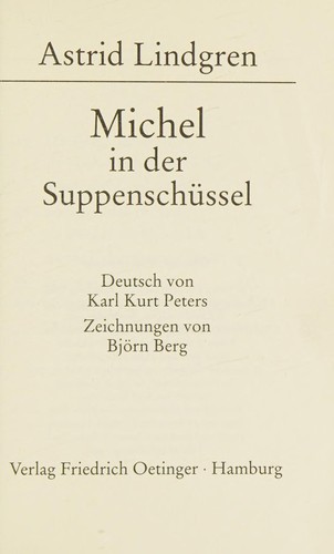 Astrid Lindgren: Michel in der Suppenschüssel (German language, 1996, Friedrich Oetinger)