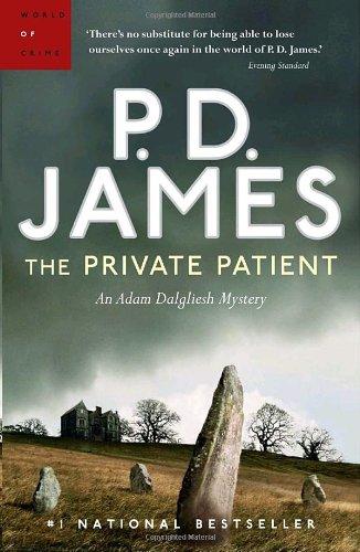 P. D. James: The Private Patient (Paperback, 2009, Vintage Canada)