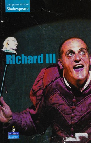 William Shakespeare: Richard III (2004, Pearson Education Australia)