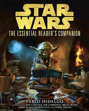 Pablo Hidalgo: The Essential Reader's Companion: Star Wars