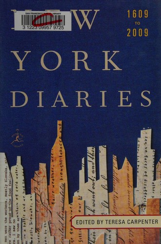 Teresa Carpenter: New York Diaries, 1609 to 2009 (2012, Modern Library)