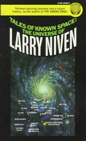 Larry Niven: Tales of Known Space (1985, Del Rey)