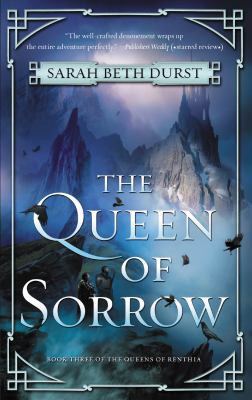 Sarah Beth Durst: Queen of Sorrow (2019, HarperCollins Publishers)