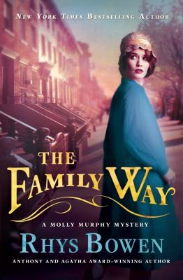 Rhys Bowen: The Family Way (2013, Minotaur Books)