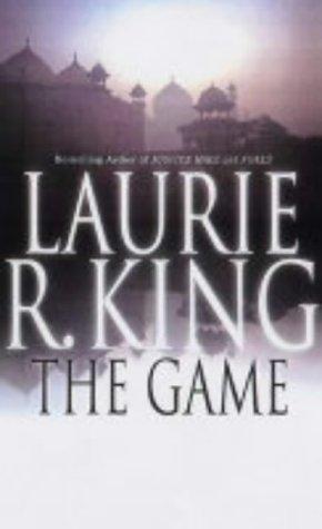 Laurie R. King: The Game (Hardcover, 2004, Allison & Busby)