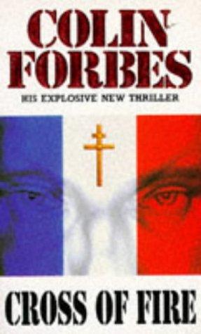 Colin Forbes: Cross of Fire (Paperback, 1992, Trans-Atlantic Publications)