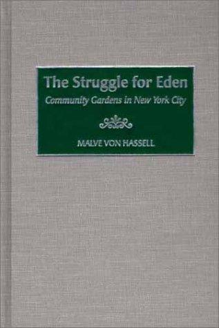 Malve von Hassell: The Struggle for Eden (Hardcover, 2002, Bergin & Garvey)