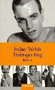 Irvine Welsh, Peter Torberg: Trainspotting. (Paperback, German language, 1999, Goldmann)