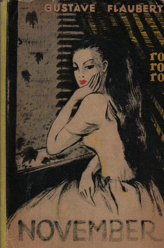 Gustave Flaubert: November (Paperback, German language, 1950, Rowohlt)