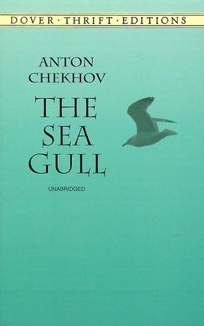 Anton Chekhov: The sea gull (1999, Dover Publications)