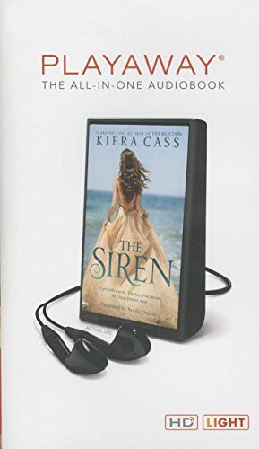 Kiera Cass, Arielle DeLisle: The Siren (EBook, 2016, Harperaudio)