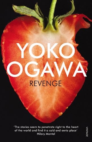 小川洋子: Revenge (2014, Vintage)