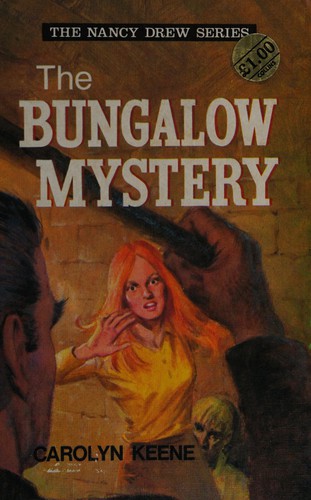 Carolyn Keene: The bungalow mystery. (1972, Collins)