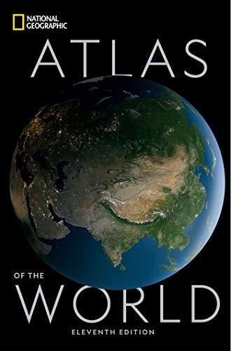 National Geographic, Alex Tait: National Geographic Atlas of the World, 11th Edition (Hardcover, 2019, National Geographic)