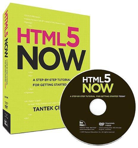 Tantek Celik, Tantek Çelik: HTML5 Now : A Step-by-Step Video Tutorial for Getting Started Today (2010)
