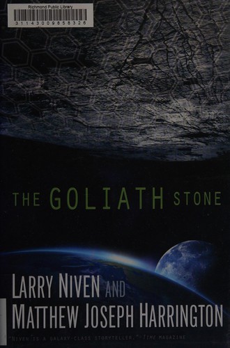 Larry Niven: The goliath stone (2013, Tor)